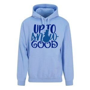 Up To Snow Good Funny Winter Snow Fun Gift Unisex Surf Hoodie