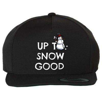 Up To Snow Good Pun Gift Snow Christmas Meaningful Gift Wool Snapback Cap