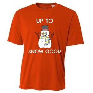 Up To Snow Good Gift Snow Christmas Gift Cooling Performance Crew T-Shirt