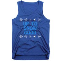 Up To Snow Good Gift Snowflake Ugly Christmas Cute Funny Gift Funny Gift Tank Top