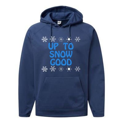 Up To Snow Good Gift Snowflake Ugly Christmas Cute Funny Gift Funny Gift Performance Fleece Hoodie