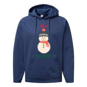 Up To Snow Good Snow Christmas Holiday Funny Cute Gift Performance Fleece Hoodie