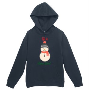 Up To Snow Good Snow Christmas Holiday Funny Cute Gift Urban Pullover Hoodie