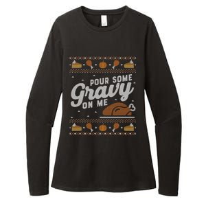 Ugly Thanksgiving Sweater Funny Pour Gravy on Me Sweatshirt Womens CVC Long Sleeve Shirt