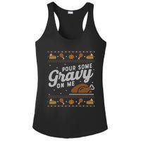 Ugly Thanksgiving Sweater Funny Pour Gravy on Me Sweatshirt Ladies PosiCharge Competitor Racerback Tank