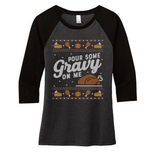 Ugly Thanksgiving Sweater Funny Pour Gravy on Me Sweatshirt Women's Tri-Blend 3/4-Sleeve Raglan Shirt