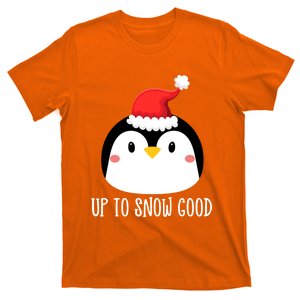 Up To Snow Good Penguin Face Santa Cute Penguin Christmas Cute Gift T-Shirt