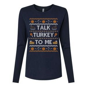 Ugly Thanksgiving Sweater Funny Talk Turkey To Me Womens Cotton Relaxed Long Sleeve T-Shirt