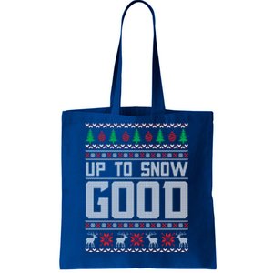 Up To Snow Good Ugly Christmas Funny Holiday Xmas Gift Tote Bag