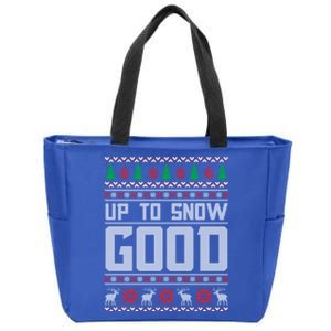 Up To Snow Good Ugly Christmas Funny Holiday Xmas Gift Zip Tote Bag