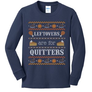 Ugly Thanksgiving Sweater Leftovers for Quitters Sweatshirt Kids Long Sleeve Shirt