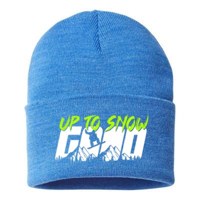 Up To Snow Good Winter Sports Snowboarding Snowboarder Cute Gift Sustainable Knit Beanie