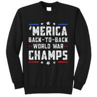 Undefeated Two Time World War Champs Patriotic Tall Sweatshirt