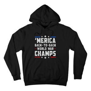 Undefeated Two Time World War Champs Patriotic Tall Hoodie