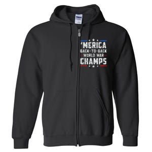 Undefeated Two Time World War Champs Patriotic Full Zip Hoodie