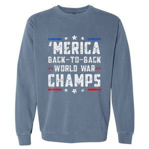 Undefeated Two Time World War Champs Patriotic Garment-Dyed Sweatshirt