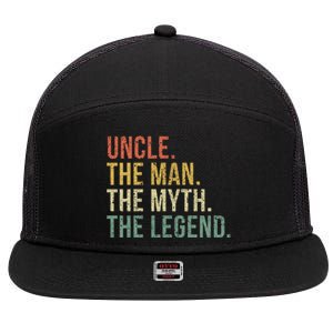 Uncle The The Myth The Legend Gift For Uncles 7 Panel Mesh Trucker Snapback Hat