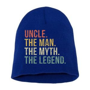 Uncle The The Myth The Legend Gift For Uncles Short Acrylic Beanie