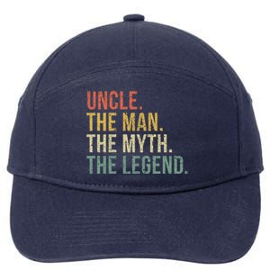 Uncle The The Myth The Legend Gift For Uncles 7-Panel Snapback Hat