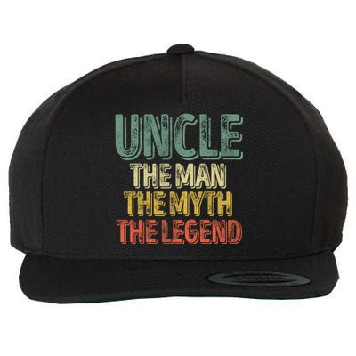 Uncle The The Myth The Legend Gift FatherS Day Gift Wool Snapback Cap