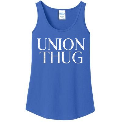 Union Thug Teamsters Ironworkers Plumbers Carpenters Gift Ladies Essential Tank