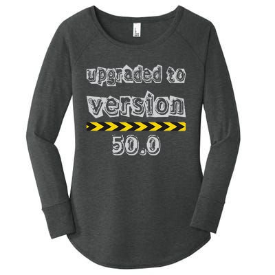 Upgraded To Version 50.0 50th Birthday Women's Perfect Tri Tunic Long Sleeve Shirt