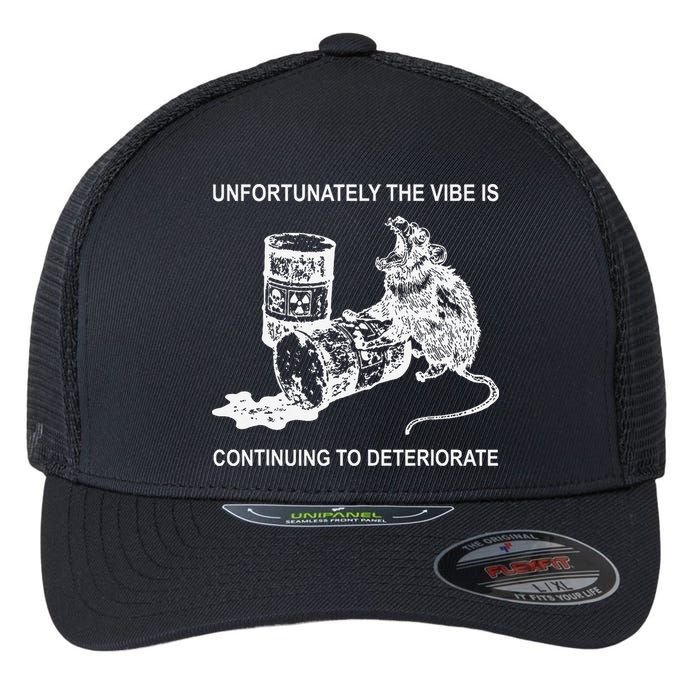 Unfortunately The Vibe Is Continuing To Deteriorate Quote Flexfit Unipanel Trucker Cap