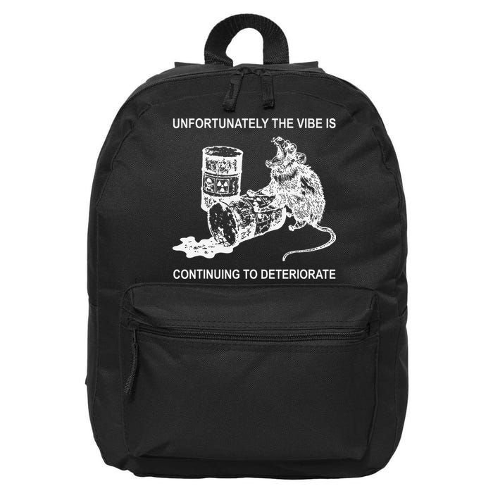 Unfortunately The Vibe Is Continuing To Deteriorate Quote 16 in Basic Backpack