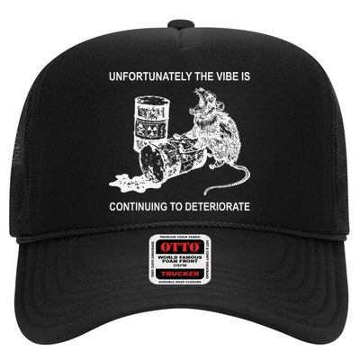 Unfortunately The Vibe Is Continuing To Deteriorate Quote Trucker Hat