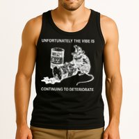 Unfortunately The Vibe Is Continuing To Deteriorate Quote Tank Top
