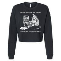 Unfortunately The Vibe Is Continuing To Deteriorate Quote Cropped Pullover Crew