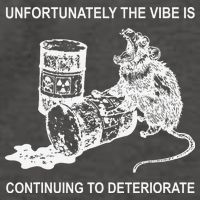Unfortunately The Vibe Is Continuing To Deteriorate Quote Vector Backpack