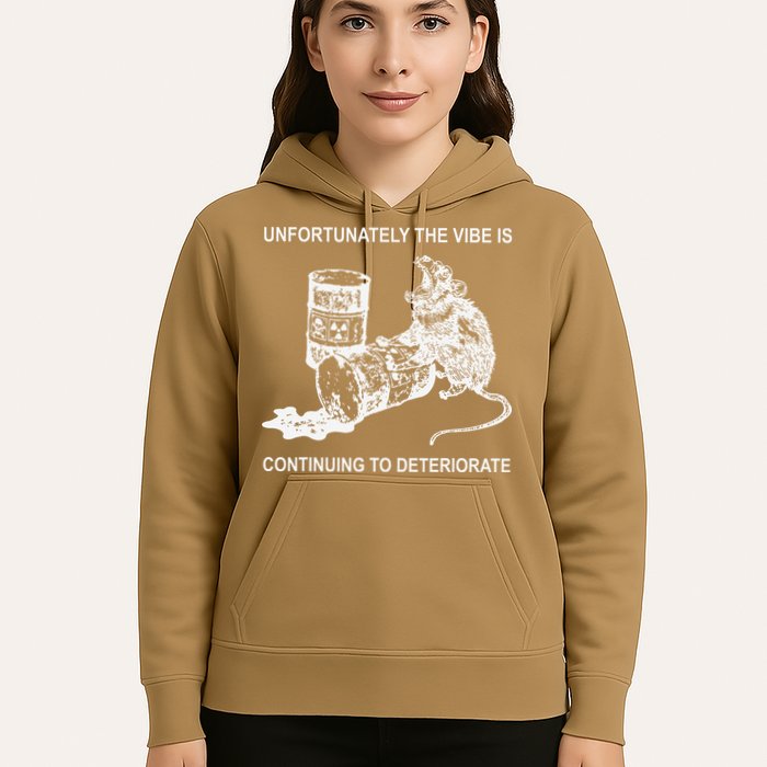 Unfortunately The Vibe Is Continuing To Deteriorate Quote Hoodie