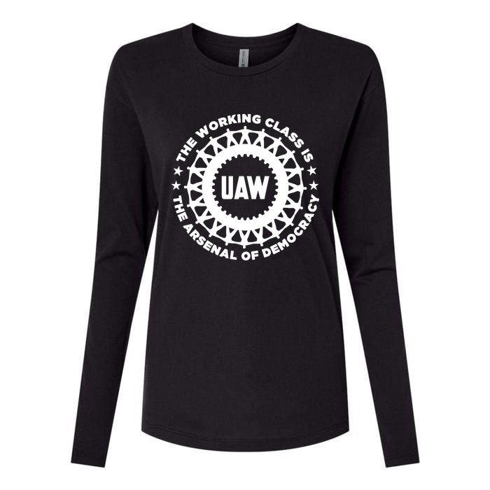 Uaw The Working Class Is The A.R.S.En.A.L Of Democracy Womens Cotton Relaxed Long Sleeve T-Shirt