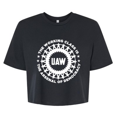 Uaw The Working Class Is The A.R.S.En.A.L Of Democracy Bella+Canvas Jersey Crop Tee