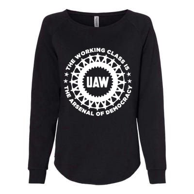 Uaw The Working Class Is The A.R.S.En.A.L Of Democracy Womens California Wash Sweatshirt