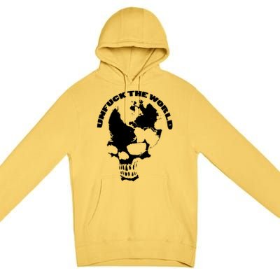 Unfuck The World Skull Premium Pullover Hoodie