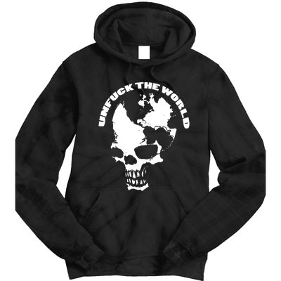 Unfuck The World Skull Tie Dye Hoodie