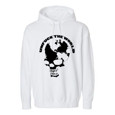 Unfuck The World Skull Garment-Dyed Fleece Hoodie