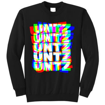 Untz Untz Hardstyle Techno Rave EDM Music DJ Festival Raver Sweatshirt