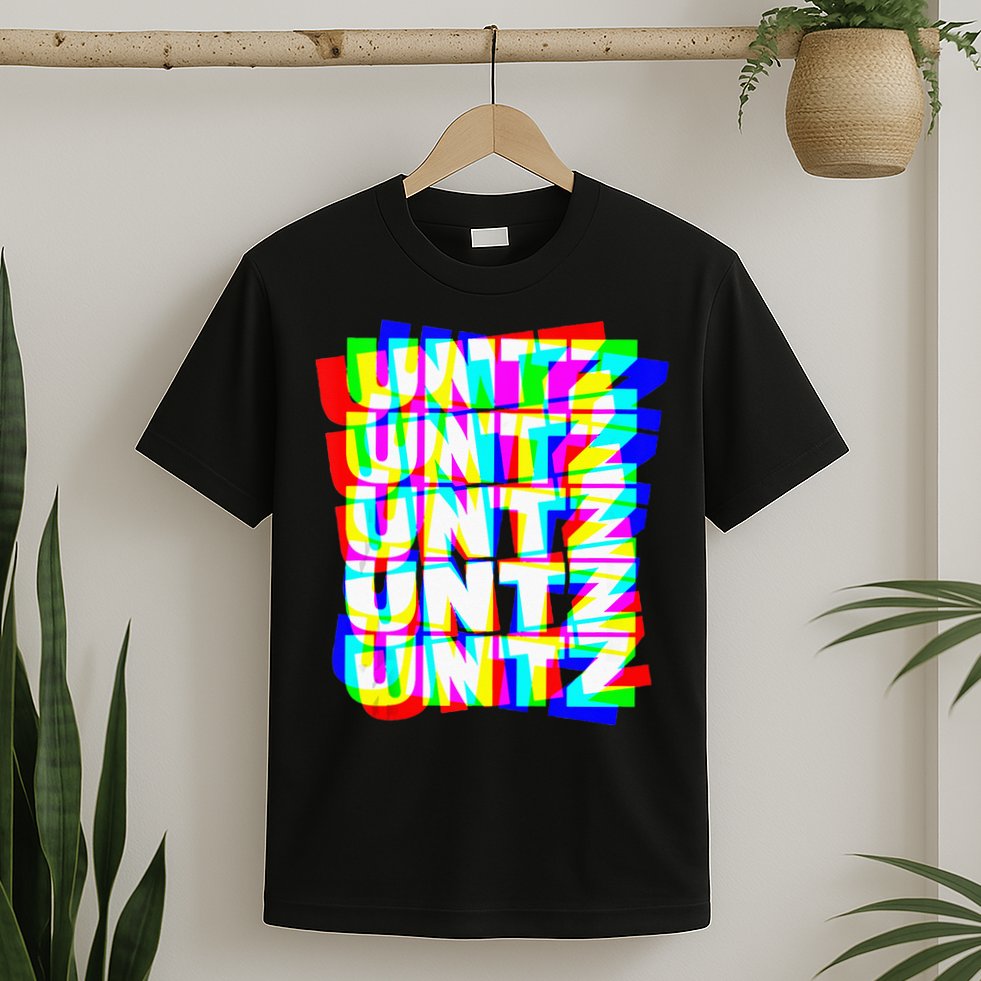 Untz Untz Hardstyle Techno Rave EDM Music DJ Festival Raver T-Shirt