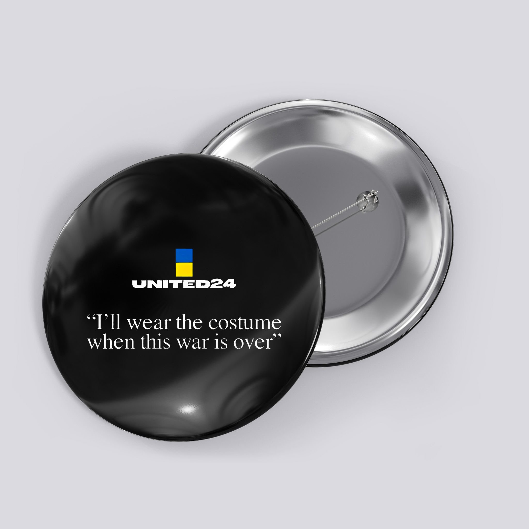 United24 Ukraine ILl Wear The Costume When The War Is Over Button