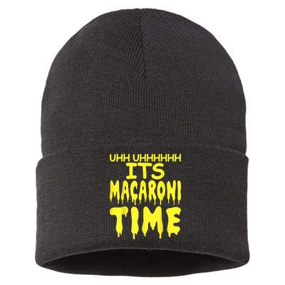 Uhh Uhhhhh It's Macaroni Time Sustainable Knit Beanie