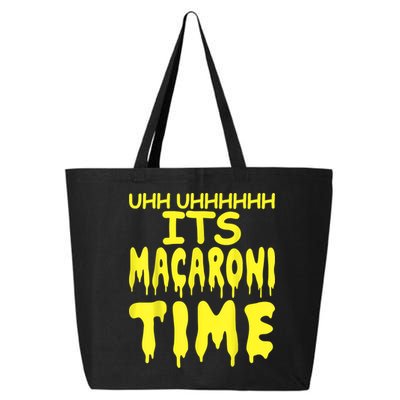 Uhh Uhhhhh It's Macaroni Time 25L Jumbo Tote