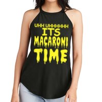 Uhh Uhhhhh It's Macaroni Time Women's Perfect Tri Rocker Tank