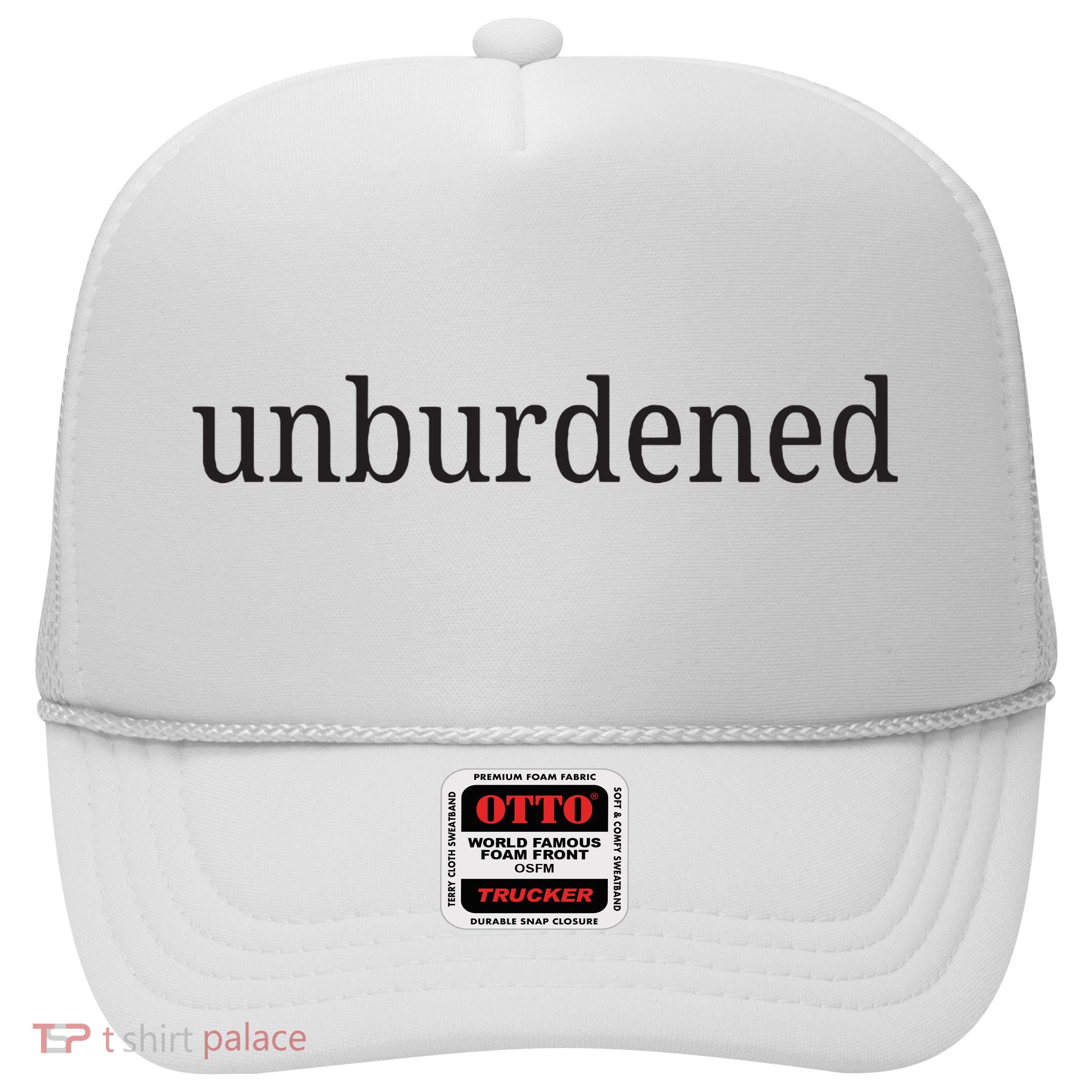 Unburdened Trucker Hat