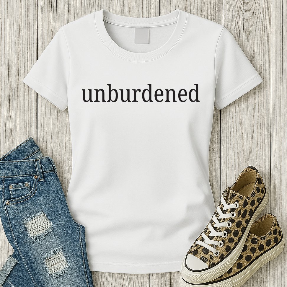 Unburdened Womens T-Shirt