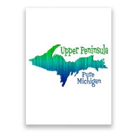 Up Upper Peninsula Michigan Ombre Yoopers 906 Poster