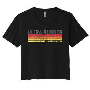 Ultramarathon Ultra Running Retro Marathon Ultra Runner Women's Crop Top Tee