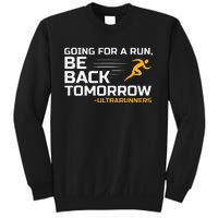 Ultramarathon Ultra Running Ultra Runner Ultra Marathon Sweatshirt